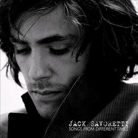 Jack Savoretti - Songs From Different Times Music CD Album