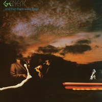 And Then There Were Three - Genesis CD