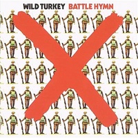 Battle Hymn: Remastered Edition - Wild Turkey CD