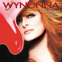 Wynonna Judd What The World Needs CD