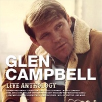 Live Anthology - Glen Campbell CD Album