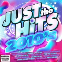 Just The Hits: 2010s - Various Artists CD