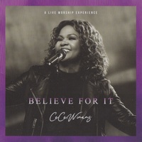 Believe For It Live - CeCe Winans CD Album