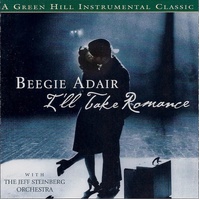 I'll Take Romance - Beegie Adair CD Album