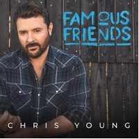 Famous Friends - Chris Young CD Album