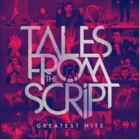 The Script - Tales From The Greatest CD Album