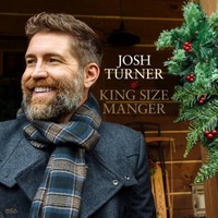 King Size Manger - Turner, Josh Music CD Album