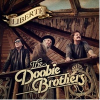 Doobie Brothers - Liberte CD Album