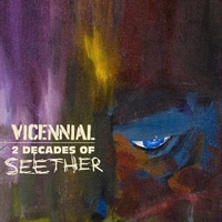 Vicennial: 2 Decades of Seether CD Album