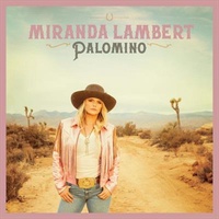 Palomino - Miranda Lambert Music CD Album