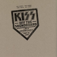 Kiss Off The Soundboard: Live - Kiss Music CD Album