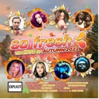 So Fresh: Hits Of Autumn 2022 - Various Artists CD