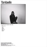 I Don't Know Who Needs To Hear - Tomberlin CD
