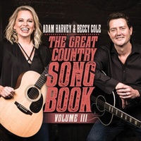 Great Country Songbook Vol III - Adam Harvey & Beccy Cole CD