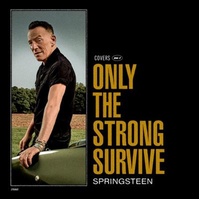 Only The Strong Survive - Bruce Springsteen CD Album