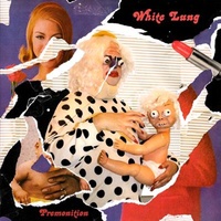 Premonition - White Lung Music CD Album