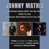 Johnny Mathis - Raindrops Keep Fallin' / Close CD Album