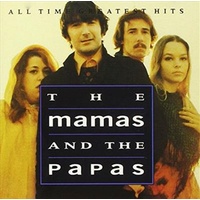 All Time Greatest Hits - The Mamas & The Papas CD