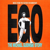 Ego: The Michael Gudinski Story - Soundtrack CD
