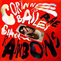 Black Rainbows - Corinne Bailey Rae CD Album