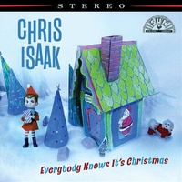 Everybody Knows It's Christmas - Chris Isaak CD