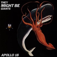 Apollo 18 - They Might Be Giants CD Album