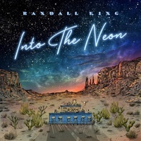 Randall King - Into The Neon CD Album