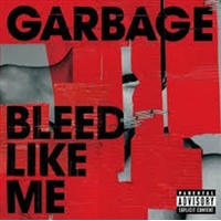 Music CD - Bleed Like Me - Garbage Album