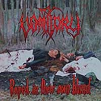 Raped in Their Own Blood Ltd - Vomitory CD