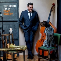 The Mood I'm In - Tony Hadley CD Album