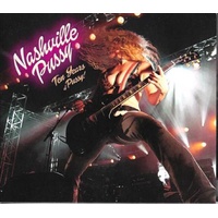 Nashville Pussy - Ten Years Of Pussy Music CD Album
