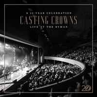 20 Year Celebration - Casting Crowns Music CD Album