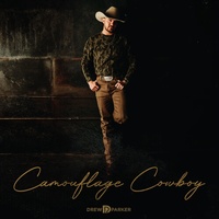 Camouflage Cowboy - Drew Parker CD Album