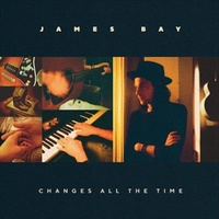 Changes All The Time - James Bay CD Album