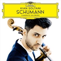 Schumann - Kian Soltani Camerata Salzburg CD Album