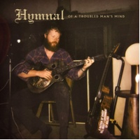Hymnal of a Troubled Man - Oliver Anthony Music CD Album