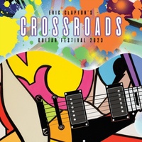 Crossroads Guitar Festival 2024 - Eric Clapton CD Album