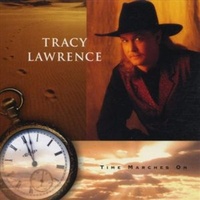 Time Marches On - Tracy Lawrence Music CD Album