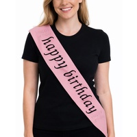 Party Sash Happy Birthday Hen Night Womens Celebration Sash One Size - Pink