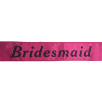 Hens Night Satin Sash Bridal Party Girls Wedding Bridesmaid Accessory - Hot Pink