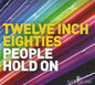 Twelve Inch Eighties: People H - Various Cd Album