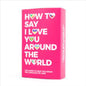 How To Say I Love You Around The World